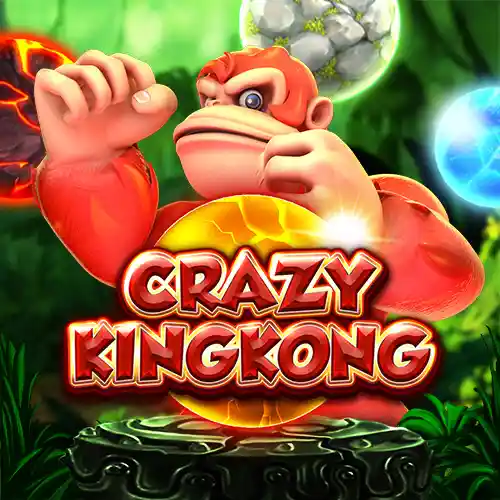 CRAZY KINGKONG