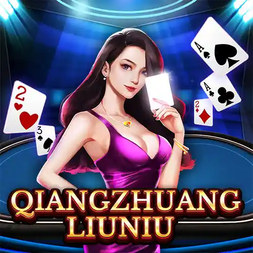QIANGZHUANG LIUNIU